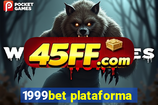 1999bet plataforma